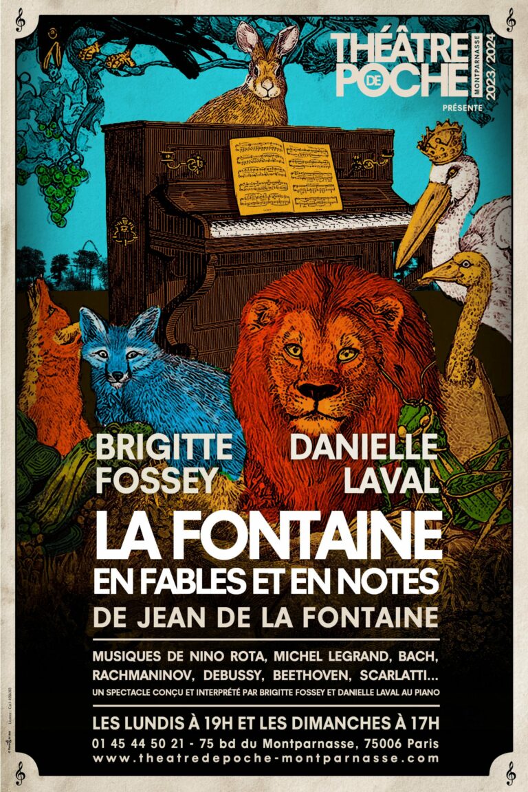 La Fontaine en fables et en notes de Jean de la Fontaine – Théâtre de Poche-Montparnasse