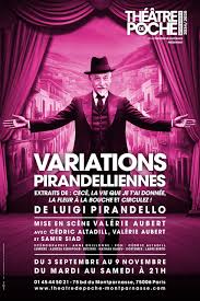 Variations pirandelliennes – Théâtre de Poche-Montparnasse