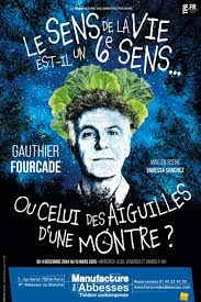 Le sens de la vie est-il un sixième sens ou celui des aiguilles d’une montre ? – Manufacture des Abbesses