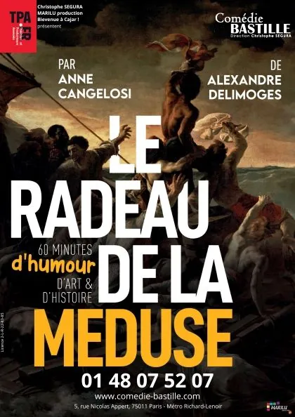 Le radeau de la méduse – Comédie Bastille