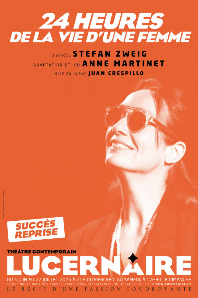 24h de la vie d’une femme – Théâtre du Lucernaire