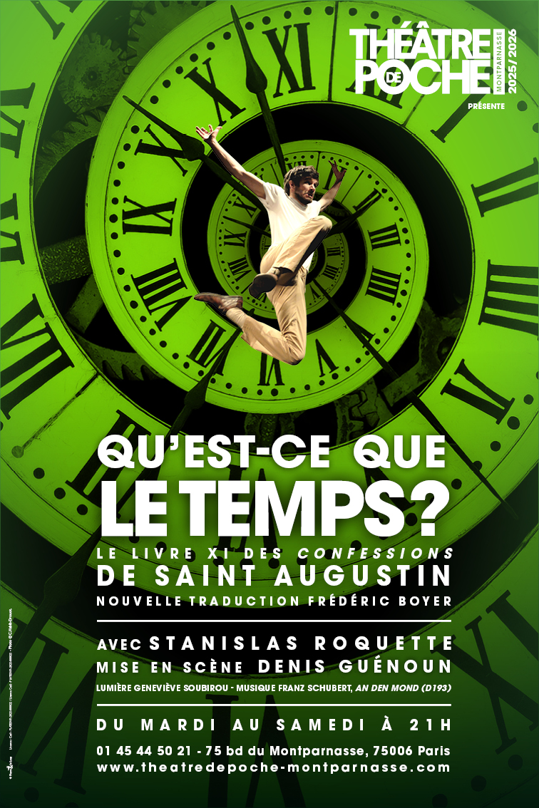 Qu’est-ce que le temps? – Théâtre de Poche