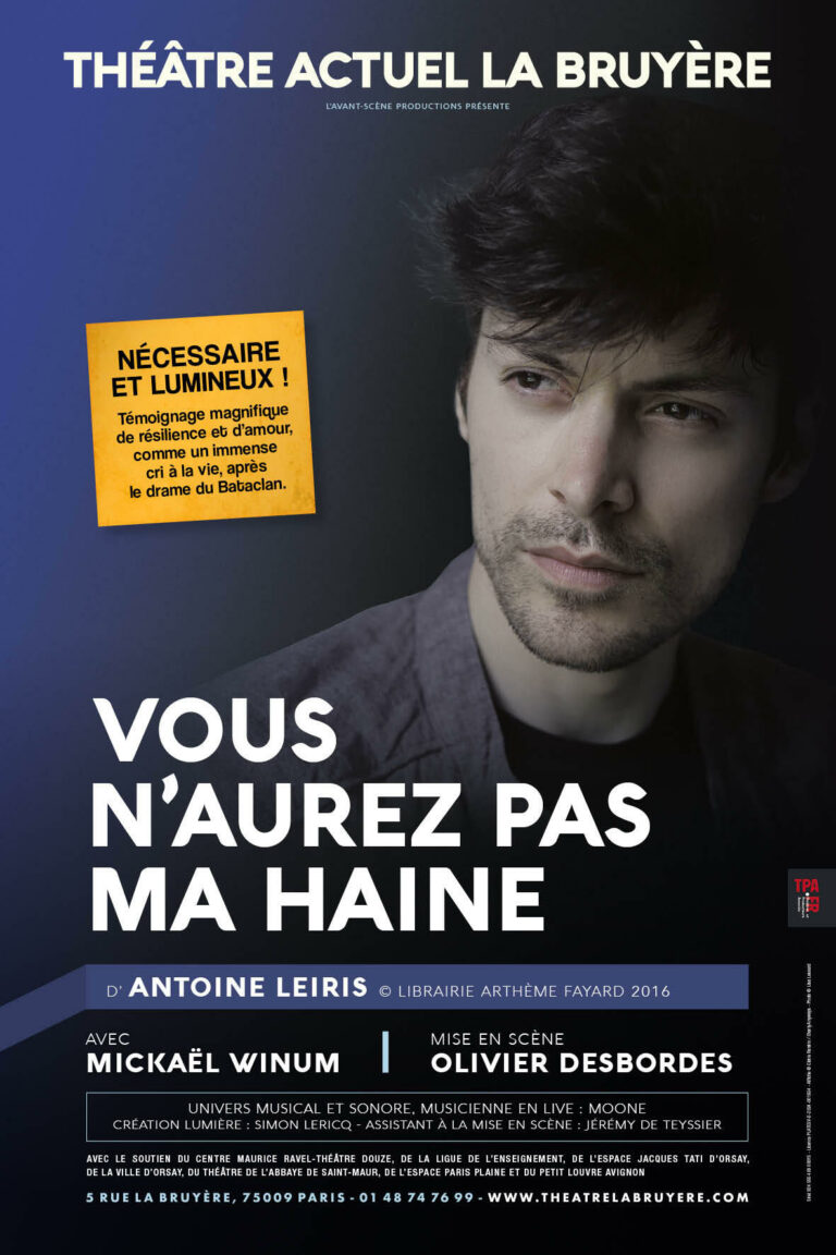 Vous n’aurez pas ma haine – Théâtre Actuel de la bruyère