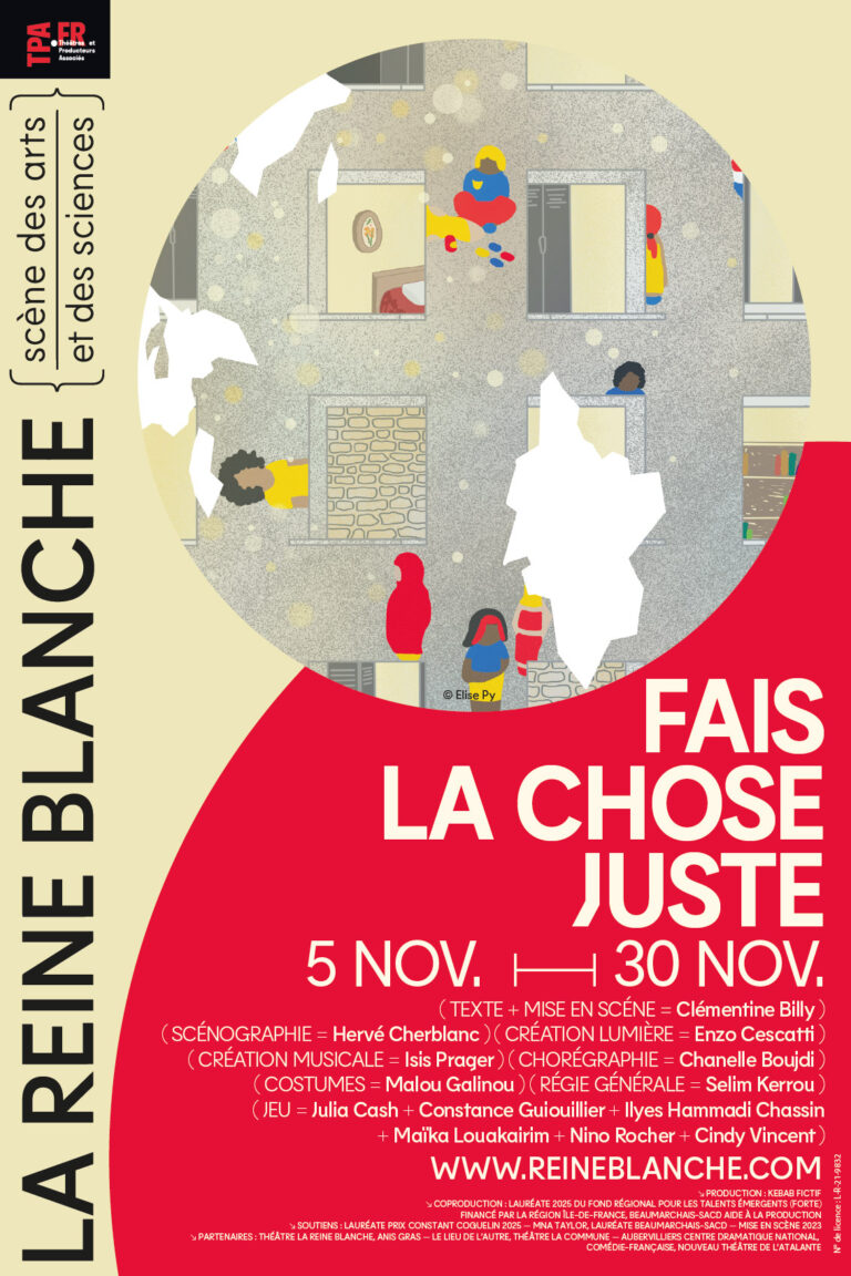 Fais la chose juste – Théâtre de la Reine blanche