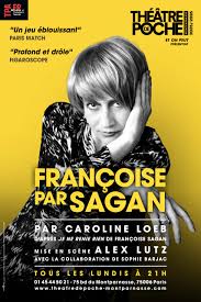 Françoise par Sagan – Théâtre de Poche