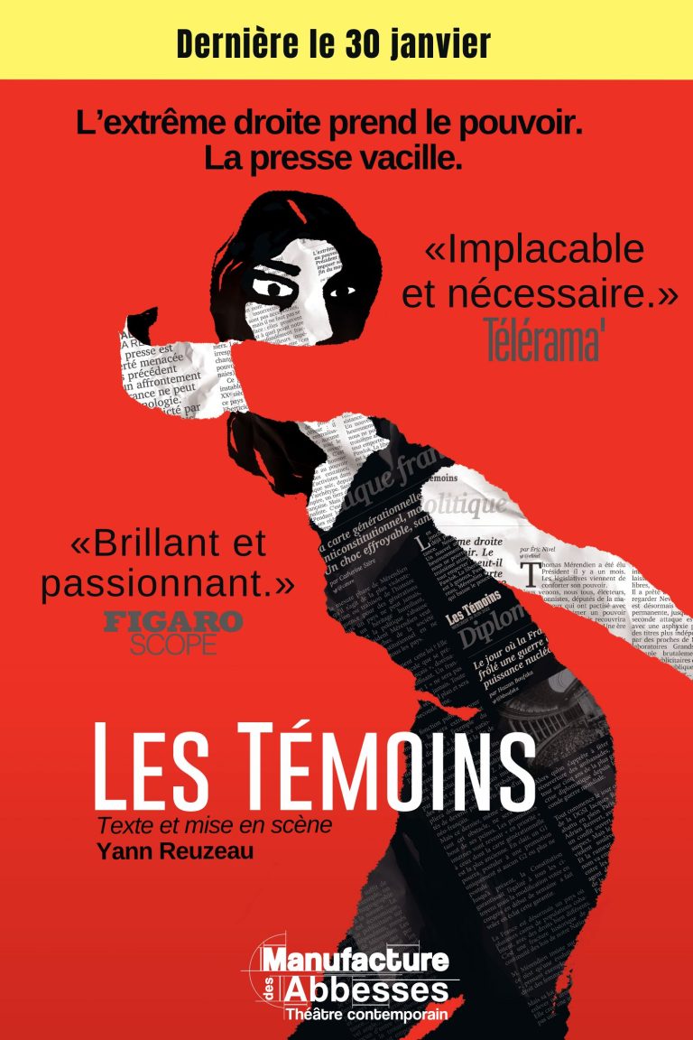 Les témoins – Manufacture des Abbesses