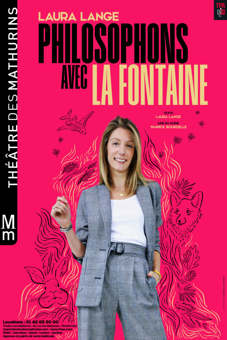 Laura Lange – Philosophons avec les fables de La Fontaine – Théâtre des Mathurins ❤️