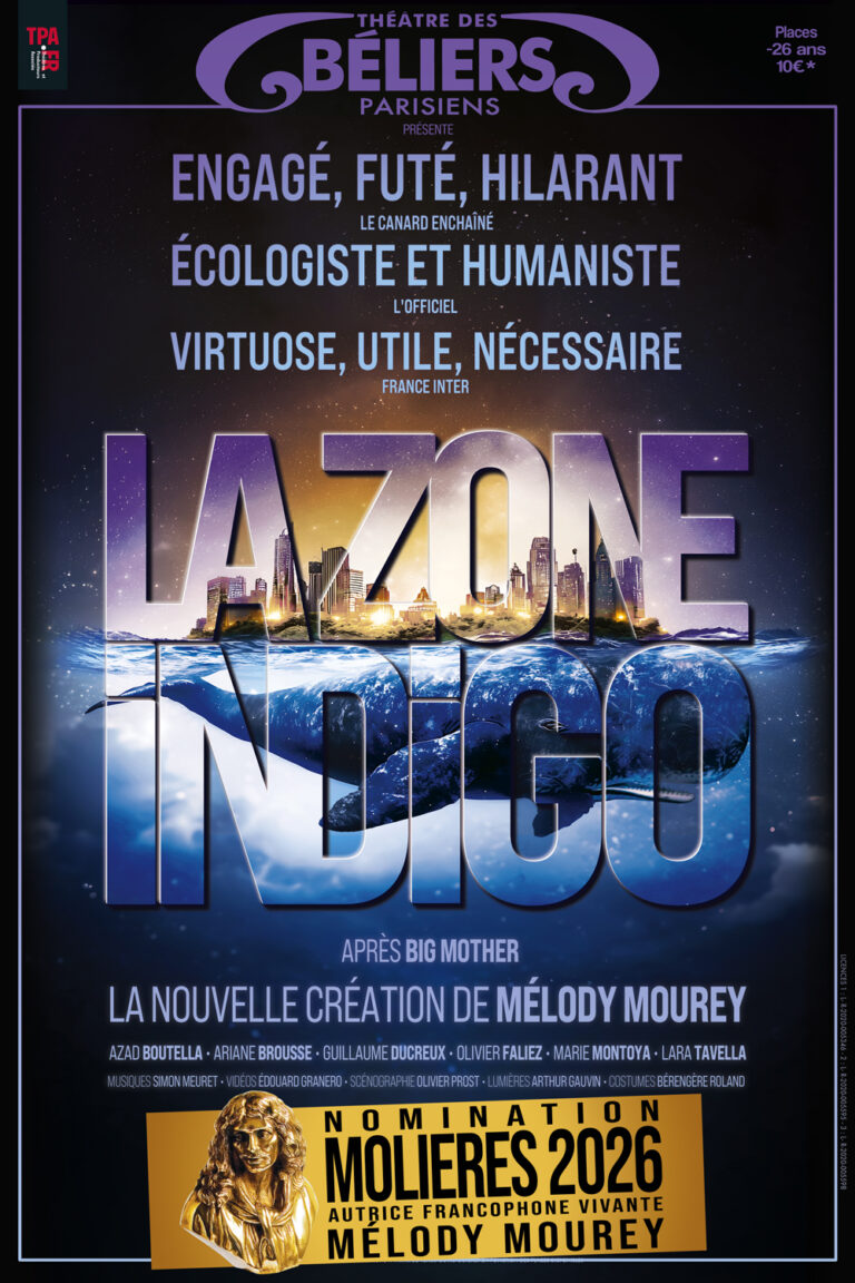 La zone Indigo – Théâtre des Béliers Parisiens ❤️