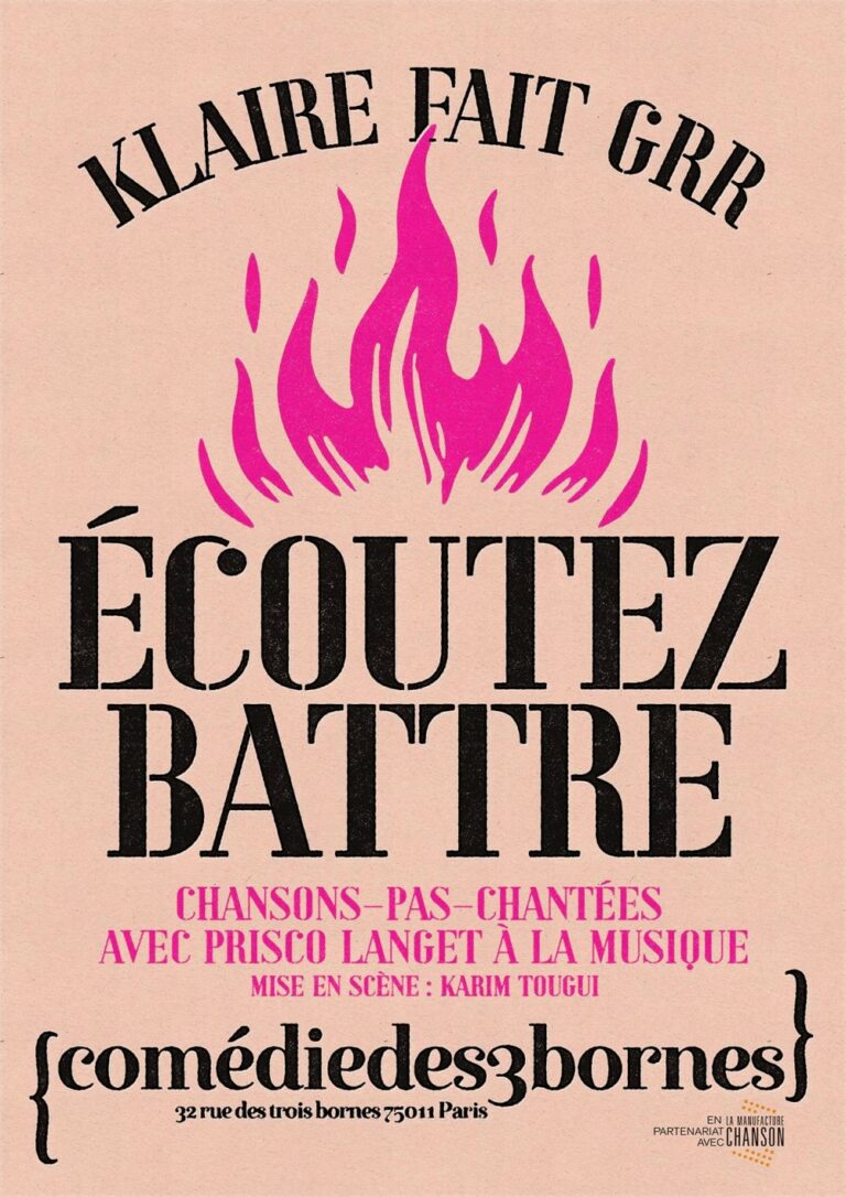 Ecoutez battre – Klaire fait Grr – Comédie des trois bornes ❤️