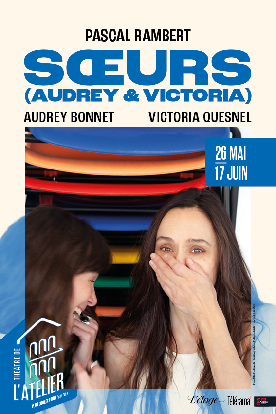 Soeurs – Théâtre de l&rsquo;Atelier