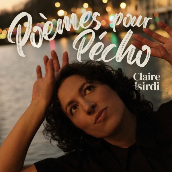 Claire Isirdi dans Poèmes pour pécho – Comédie des trois bornes