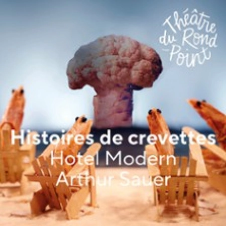 Histoires de crevettes – Théâtre du Rond-Point ❤️