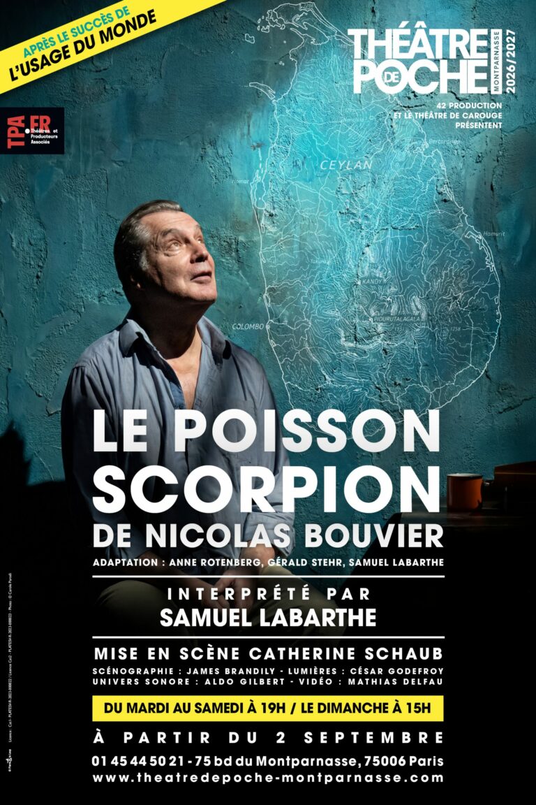 Le poisson scorpion – Théâtre de Poche